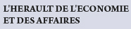 L'herault De L'economie Et Des Affaires